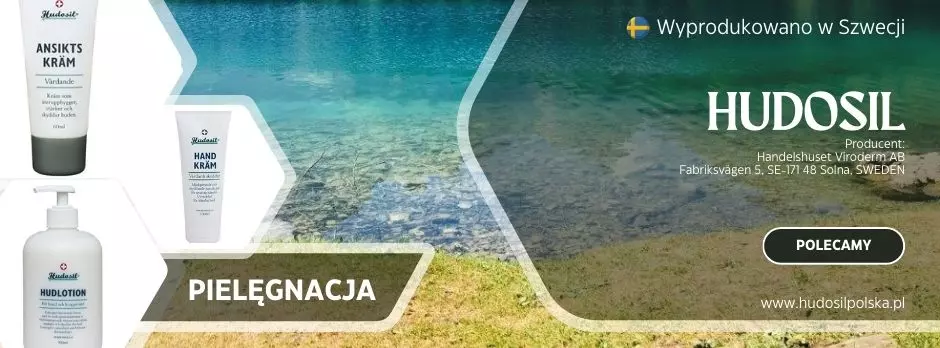 Hudosil pielęgnacja